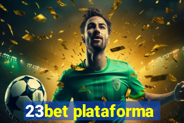 23bet plataforma